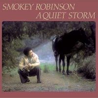 Robinson, Smokey - A Quiet Storm