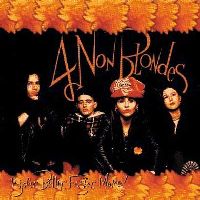 4 Non Blondes - Bigger, Better, Faster, More! (CD)