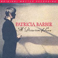 BARBER, PATRICIA - A DISTORTION OF LOVE (SACD)