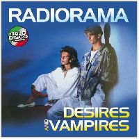 RADIORAMA - Desires And Vampires