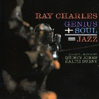 CHARLES, RAY - GENIUS+SOUL=JAZZ