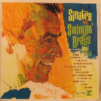 Sinatra, Frank - Sinatra And Swingin’ Brass