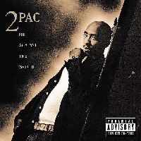 2Pac - Me Against The World (25th Anniversary)