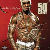 50 Cent - Get Rich Or Die Tryin'