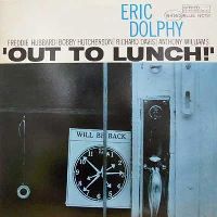 Dolphy, Eric - Out To Lunch (Blue Note Classic Vinyl Edition)