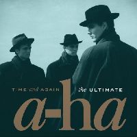 a-ha - Time And Again: The Ultimate a-ha