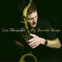Alexander, Eric - My Favorite Things (Audiophile Edition)