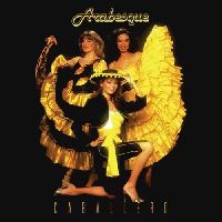 ARABESQUE - Caballero (Deluxe Edition)