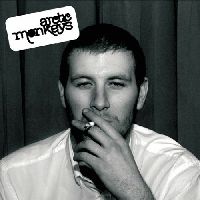 ARCTIC MONKEYS - Whatever People Say I Am That's What I'm