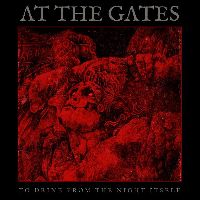 At The Gates - To Drink From The Night Itself (CD, Limited Edition)