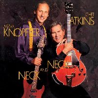 Atkins, Chet & Knopfler, Mark - Neck And Neck