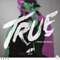 AVICII - True: Avicii By Avicii (10th Anniversary)