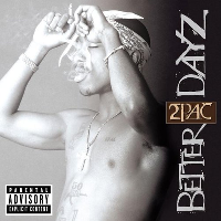 2Pac - Better Dayz (CD)
