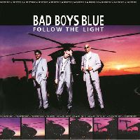 Bad Boys Blue - Follow The Light (Pink & Purple Vinyl)