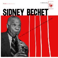 Bechet, Sidney - The Grand Master Of The Soprano Saxophone And Clarinet (Pure Pleasure Edition)