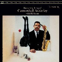 Bill Evans, Cannonball Adderley - Know What I Mean?