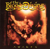 BLOOD DIVINE, THE  - Awaken