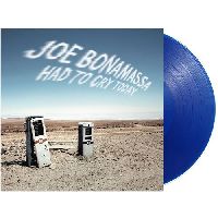 BONAMASSA, JOE - Had To Cry Today (Blue Vinyl)