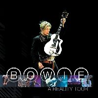Bowie, David - A Reality Tour