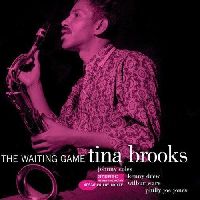 Brooks, Tina - The Waiting Game (Tone Poet Series)