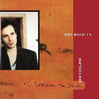 BUCKLEY, JEFF - Sketches For My Sweetheart The Drunk