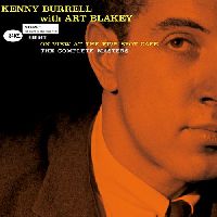 Burrell, Kenny & Blakey, Art - On View At The Five Spot Cafe: The Complete Masters (Tone Poet Series)