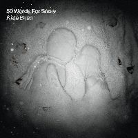 BUSH, KATE - 50 Words for Snow (CD)