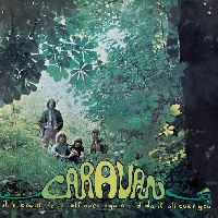 Caravan - If I Could Do It All Over Again, I'd Do It All Over You