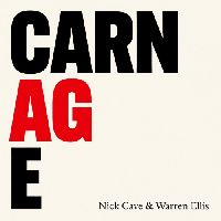 CAVE, NICK & ELLIS, WARREN - Carnage