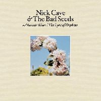 CAVE, NICK & THE BAD SEEDS - Abattoir Blues/ The Lyre Of Orpheus