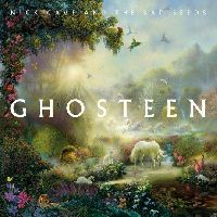 CAVE, NICK & THE BAD SEEDS - Ghosteen