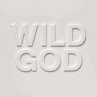 CAVE, NICK & THE BAD SEEDS - Wild God