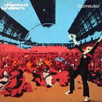 Chemical Brothers, The - Surrender