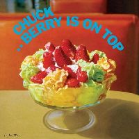 Berry, Chuck - Berry Is On Top (Chess Records 75 Series)
