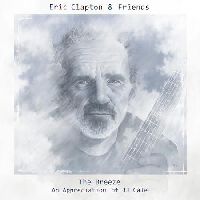 Clapton, Eric - Eric Clapton & Friends: The Breeze - An Appreciation Of JJ Cale
