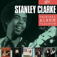 Clarke, Stanley - Original Album Classics (Stanley Clarke / Journey To Love / School Days / Modern Man / Clarke/Duke Project) (CD)