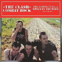 Clash, The - Combat Rock + The People's Hall