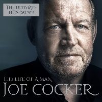 Cocker, Joe - The Life Of A Man – The Ultimate Hits (1968-2013) (CD)