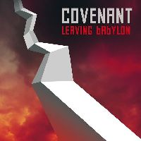 COVENANT - Leaving Babylon