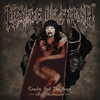 CRADLE OF FILTH - Cruelty And The Beast - Re-Mistressed (CD)