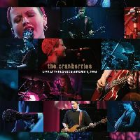 CRANBERRIES, THE - Live At The London Astoria II, 1994 CRANBERRIES, THE - Live At The London Astoria II, 1994