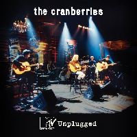 CRANBERRIES, THE - The Cranberries MTV Unplugged