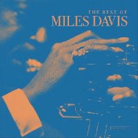 Davis, Miles - The Best Of Miles Davis