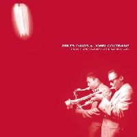 Davis, Miles & John Coltrane - The Complete Columbia Recordings 1955-1961