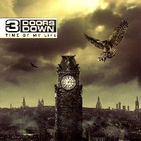 3 Doors Down - Time Of My Life (CD)