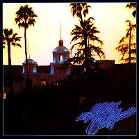 Eagles, The - Hotel California