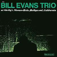 Evans, Bill - At Shelly's Manne-Hole, Hollywood, California