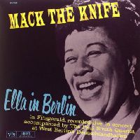Fitzgerald, Ella - Mack The Knife: Ella In Berlin