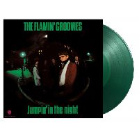 Flamin' Groovies, The - Jumpin' In The Night (Green Vinyl)