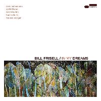Frisell, Bill - In My Dreams